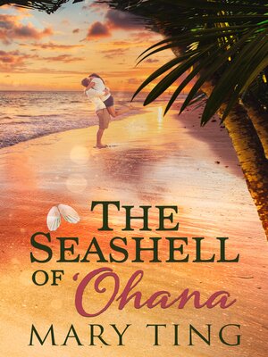 cover image of The Seashell of 'Ohana